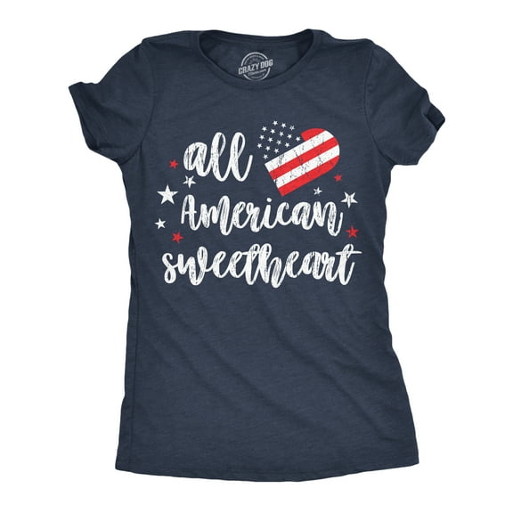 Womens Funny T Shirts All American Sweetheart Sarcastic Fourth Of July Graphic Novelty Tee For Ladies Womens Graphic Tees