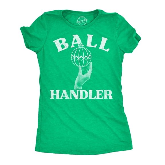 Womens Funny T Shirts Ball Handler Christmas Ornament Tee For Ladies Womens Graphic Tees
