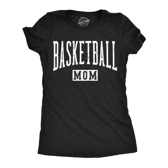 Womens Funny T Shirts Basketball Mom Sarcastic Mothers Day Gift Tee For Ladies Womens Graphic Tees