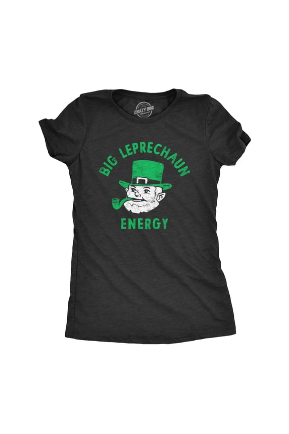 Womens Funny T Shirts Big Leprechaun Energy St Patricks Day Novelty Tee Womens Graphic Tees