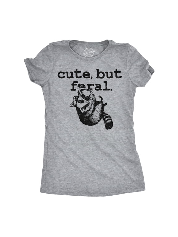 Womens Funny T Shirts Cute But Feral Sarcastic Raccoon Graphic Novelty Tee for Ladies Womens Graphic Tees