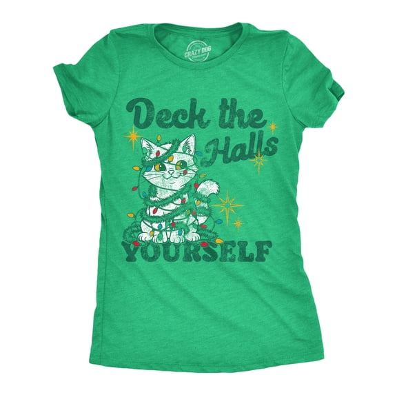 Womens Funny T Shirts Deck The Halls Yourself Sarcastic Christmas Graphic Novelty Tee For Ladies Womens Graphic Tees