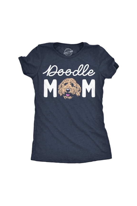 Womens Funny T Shirts Doodle Mom Sarcastic Puppy Parent Tee For Ladies Womens Graphic Tees