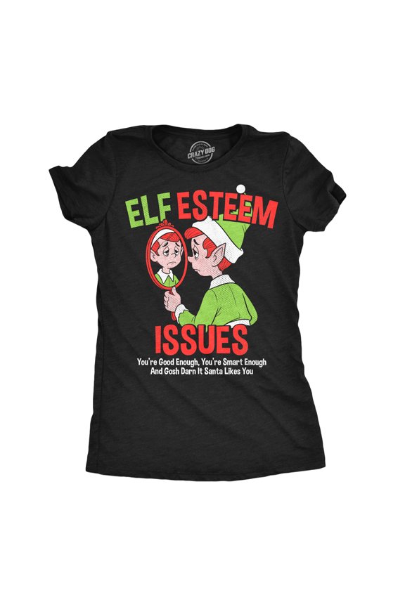 Womens Funny T Shirts Elf Esteem Issues Sarcastic Christmas Graphic Novelty Tee For Ladies Womens Graphic Tees