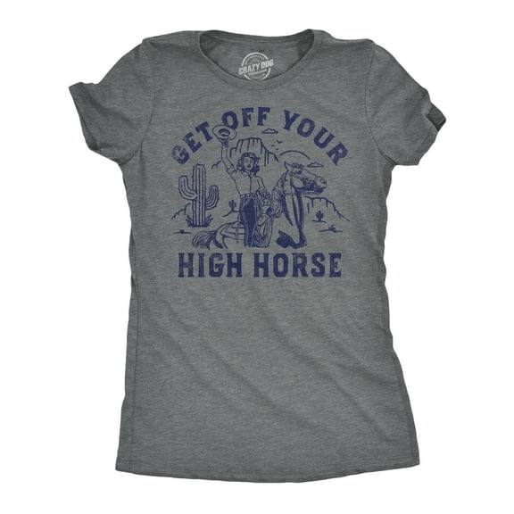 Womens Funny T Shirts Get Off Your High Horse Sarcastic Cowgirl Graphic Tee for Ladies Womens Graphic Tees