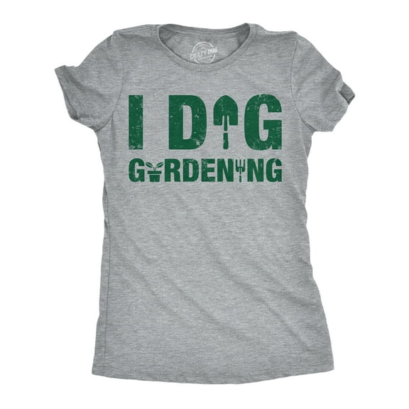 Womens Funny T Shirts I Dig Gardening Sarcastic Plant Graphic Novelty Tee for Ladies Womens Graphic Tees