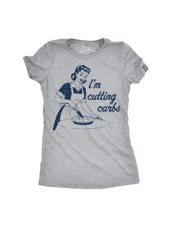 Womens Funny T Shirts Im Cutting Carbs Sarcastic Thanksgiving Graphic Novelty Tee For Ladies Womens Graphic Tees