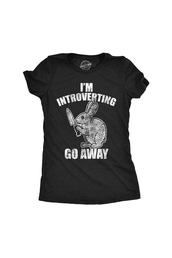 Womens Funny T Shirts Im Introverting Go Away Sarcastic Anti Social Tee For Ladies Womens Graphic Tees