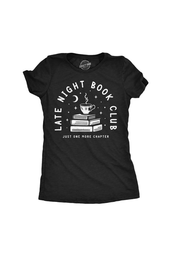 Womens Funny T Shirts Late Night Book Club Sarcastic Nerdy Reading Tee For Ladies Womens Graphic Tees