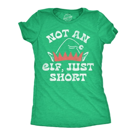 Womens Funny T Shirts Not An Elf Just Short Sarcastic Christmas Graphic Novelty Tee For Ladies Womens Graphic Tees