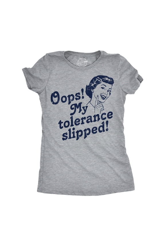 Womens Funny T Shirts Oops My Tolerance Slipped Sarcastic Graphic Novelty Tee for Ladies Womens Graphic Tees