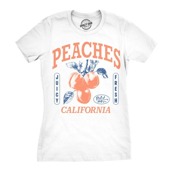 Womens Funny T Shirts Peaches California Sarcastic Fruit Graphic Novelty Tee For Ladies Womens Graphic Tees