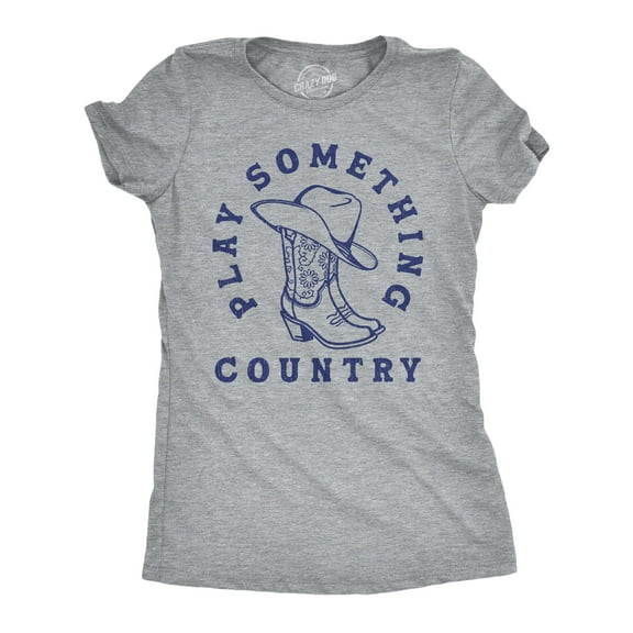 Womens Funny T Shirts Play Something Country Sarcastic Music Graphic Novelty Tee for Ladies Womens Graphic Tees
