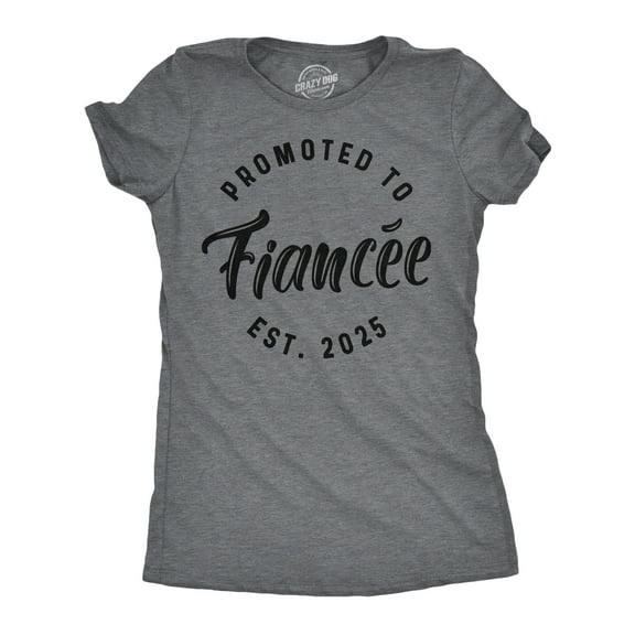 Womens Funny T Shirts Promoted to Fiancee 2025 Sarcastic Family Marriage Graphic Tee for Ladies Womens Graphic Tees