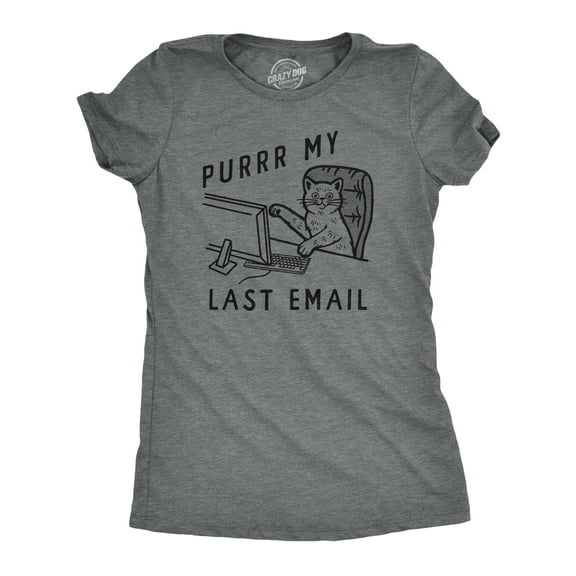 Womens Funny T Shirts Purrr My Last Email Sarcastic Kitten Graphic Novelty Work Tee for Ladies Womens Graphic Tees