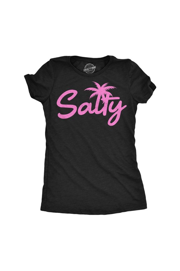 Womens Funny T Shirts Salty Palm Tree Sarcastic Vacation Tee For Ladies Womens Graphic Tees
