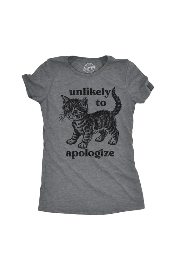 Womens Funny T Shirts Unlikely to Apologize Sarcastic Kitten Graphic Novelty Tee for Ladies Womens Graphic Tees