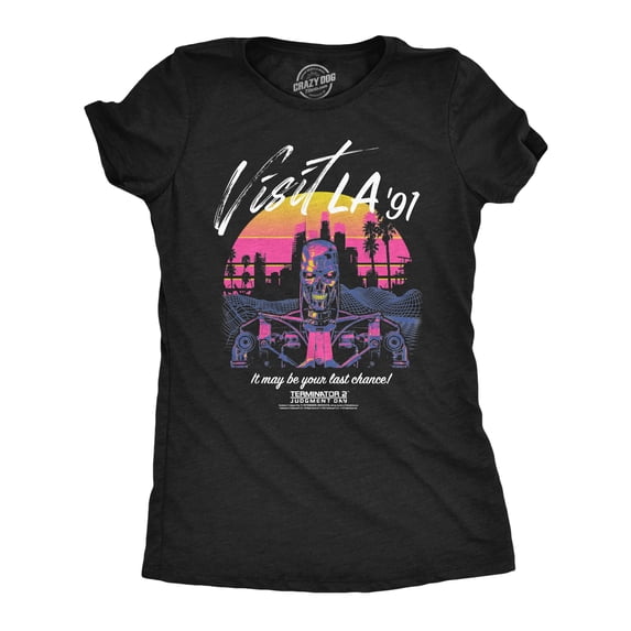 Womens Funny T Shirts Visit LA 91 Sarcastic Terminator 2 Movie Tee For Ladies Womens Graphic Tees