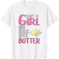 thumbnail image 1 of Womens Gift Just A Girl Who Really Loves Butter T-ShirtMen's and women's pure cotton short-sleeved shirts, 1 of 7
