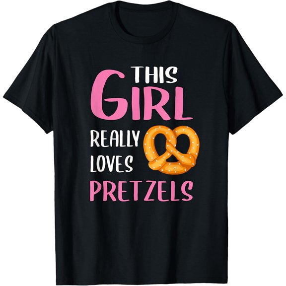 Womens Gift This Girl Really Loves Pretzels T-Shirt