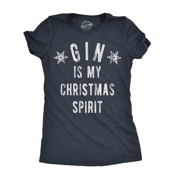 Womens Gin Is My Christmas Spirit T Shirt Funny Xmas Holiday Booze Drinking Lovers Tee for Ladies Womens Graphic Tees