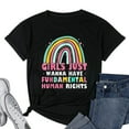 thumbnail image 1 of Womens Girls Just Wanna Have Fundamental Rights Rainbow Feminists T-Shirt Black Medium, 1 of 5