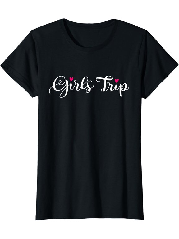 Womens Girls Trip Cute Matching Gift for Weekends T-Shirt