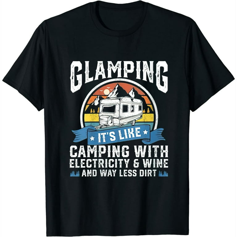 Glamping Definition T Shirt Glamper Women Wine Funny Camping Glamping Definition T Shirt Glamper Women Wine Funny Camping