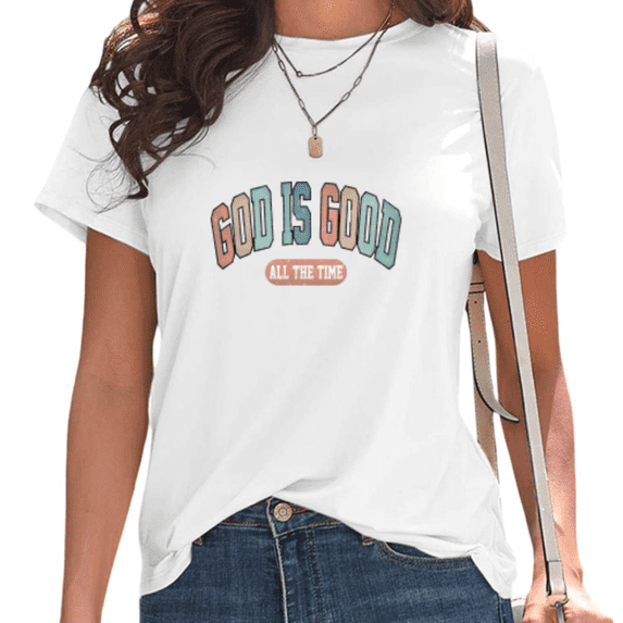 Womens God Is Good All The Time Print Tshirt Graphic Tees Shirts White Inspirational Religious Casual Weekend Brunch Vacation Tops S-5XL