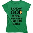 thumbnail image 1 of Womens God Is Real Because Tacos Exist Funny Cinco de Mayo Tuesday T-Shirt, 1 of 4