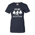 thumbnail image 1 of Womens Gone Squatchin' Gone Squatching Bigfoot Sasquatch T-Shirt, 1 of 1