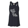 thumbnail image 1 of Womens Good Moms Say Bad Words Funny Mother's Day Flowy Racerback Tank Top T-Shirt, 1 of 1