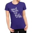 thumbnail image 1 of Womens Good Moms Say Bad Words Funny Mother's Day T-Shirt, 1 of 1