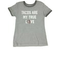 thumbnail image 1 of Womens Gray Heather Tacos Are True Love Tee Shirt Valentine Holiday T-Shirt, 1 of 1