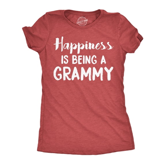 Womens Happiness Is Being a Grammy Funny T shirt Gift Grandmother for Grandma Womens Graphic Tees