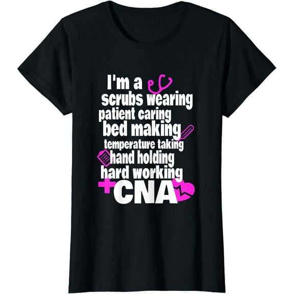 Womens Hard Working CNA Shirt - Certified Nursing Assistant Shirt