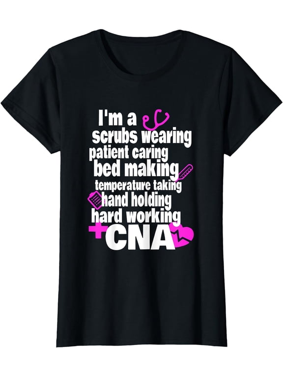 Womens Hard Working CNA Shirt - Certified Nursing Assistant Shirt