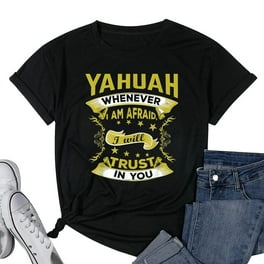 Hebrew Israelite Clothing Yahuah I'm Afraid Trust You Shirt