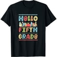 thumbnail image 1 of Womens Hello 5Th Grade Shirt Boys Girls Colorful Students Teacher T-Shirt Black 4X-Large, 1 of 5