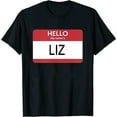 thumbnail image 1 of Womens Hello My Name Is Liz Name Tag T-Shirt White X-Large, 1 of 5