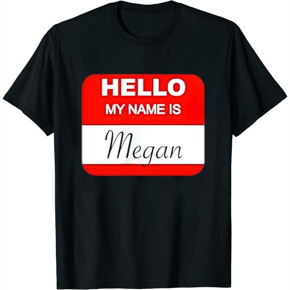 Womens Hello My Name Is - Megan - T-Shirt | Hi Name Tag - Gift Black 2X-Large
