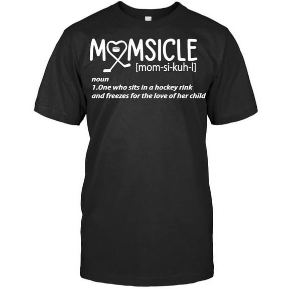 Womens Hockey Mom Momsicle Definition Mothers Day Pullover T Shirt