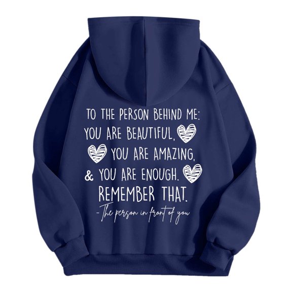 Womens Hoodies Womens Fall Fashion 2025 Women's YOU ARE ENOUGH Dear Person Behind Me Remember That Mental Health Hoodie