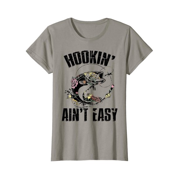 Womens Hooking Ain't Easy Funny Fishing Girl Women Flower Saying T-Shirt, Vintage Birthday Gift