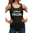 thumbnail image 1 of Womens I Am Literally Freezing Cold Racerback Tank Top T-Shirt, 1 of 1
