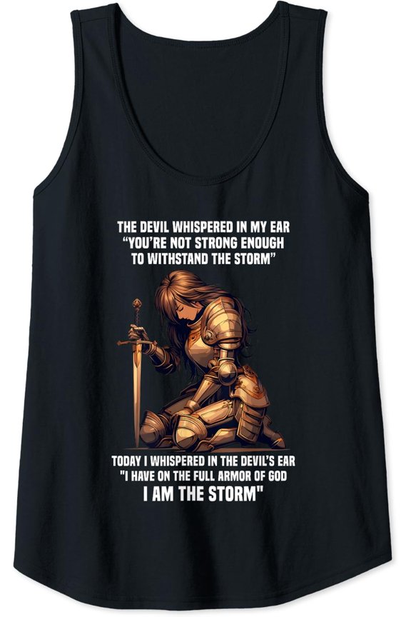Womens I Am The Storm Armor Of God Prayer Warrior Christian Woman Tank Top Size S-3XL