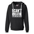 thumbnail image 1 of Womens I Can't Breathe Black Lives Matter Deluxe Soft Hoodie, 1 of 1