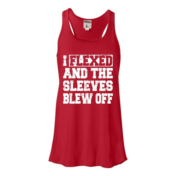 Womens I Flexed And The Sleeves Blew Off Funny Gym Workout Flowy Racerback Tank Top T-Shirt