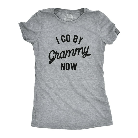 Womens I Go By Grammy Now T Shirt Funny Cute Baby Announcement Family Graphic Tee Womens Graphic Tees