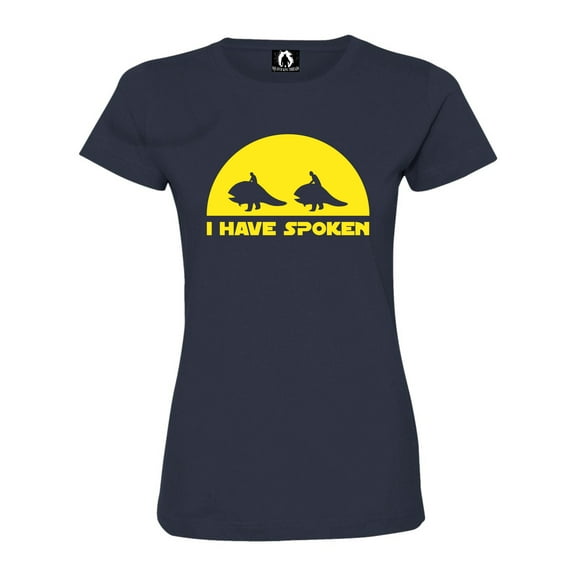 Womens I Have Spoken Deluxe Soft T-Shirt